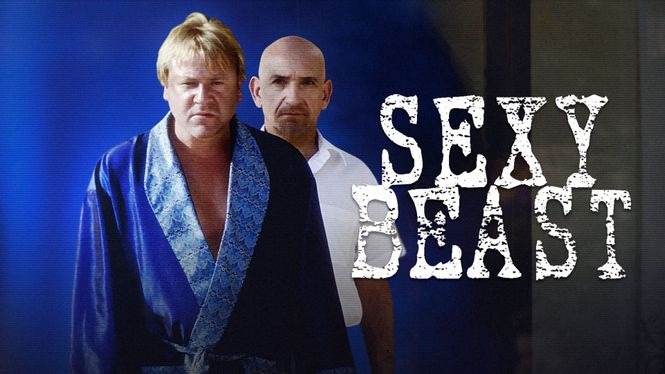 Sexy Beast 2000 HBO Max Flixable