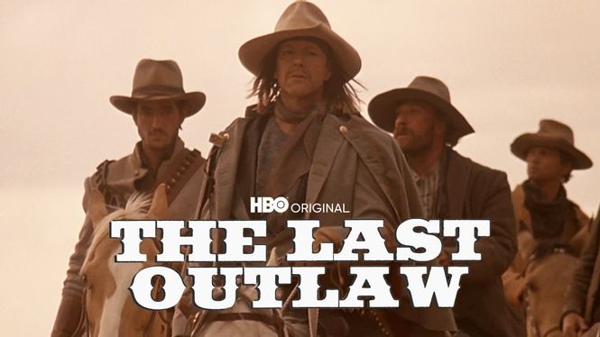 The Last Outlaw Hbo Max Flixable