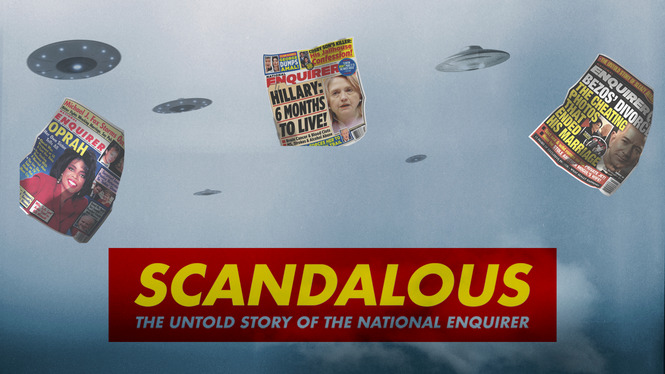 Scandalous The Untold Story Of The National Enquirer 2020 HBO Max