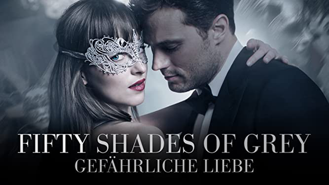 Fifty Shades Of Grey Gefährliche Liebe Dtov 2015 Amazon Prime Video Flixable 