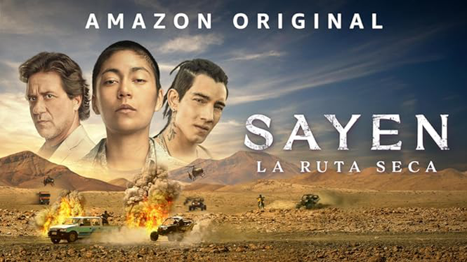 Sayen La Ruta Seca 2023 Amazon Prime Video Flixable 9930