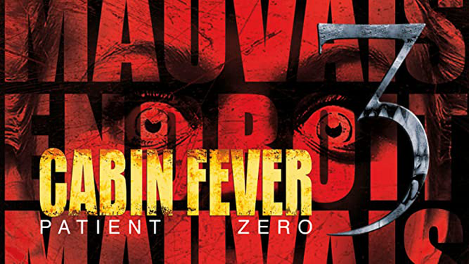 Cabin Fever Patient Zero 2014 Amazon Prime Video Flixable