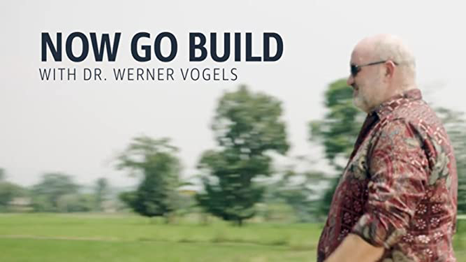Now Go Build with Werner Vogels (2019) - Amazon Prime Video | Flixable