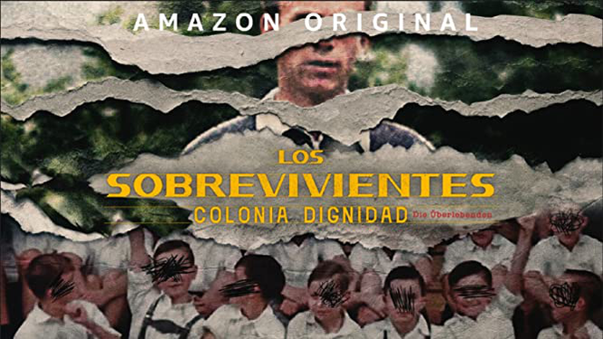 The Survivors Colonia Dignidad Amazon Prime Video Flixable