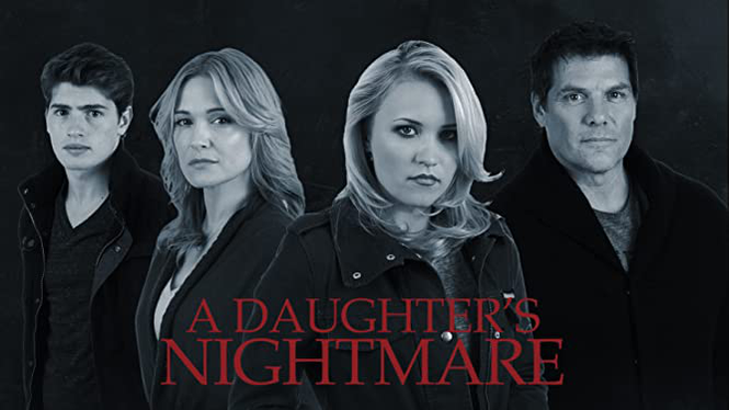 A Daughter's Nightmare (2014) - Amazon Prime Video | Flixable