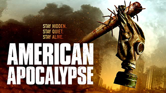 American Apocalypse (2021) - Amazon Prime Video | Flixable