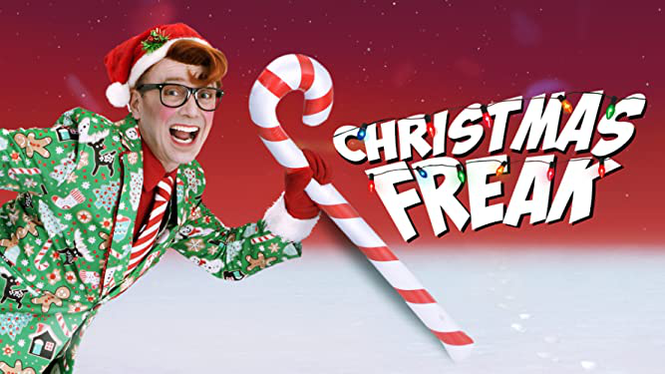 Christmas Freak (2021) - Amazon Prime Video | Flixable