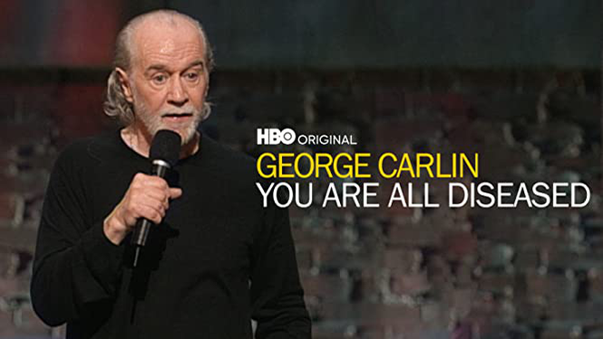 George Carlin: You Are All Diseased (2003) - Amazon Prime Video | Flixable