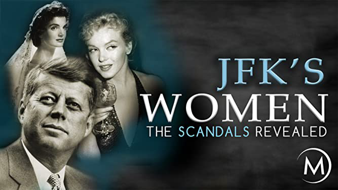 Jfks Women The Scandals Revealed 2006 Amazon Prime Video Flixable