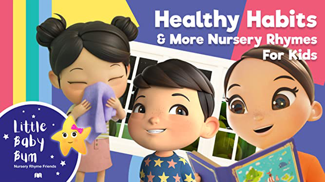 LIttle Baby Bum - Healthy Habits & More Nursery Rhymes for Kids (2020) -  Amazon Prime Video | Flixable