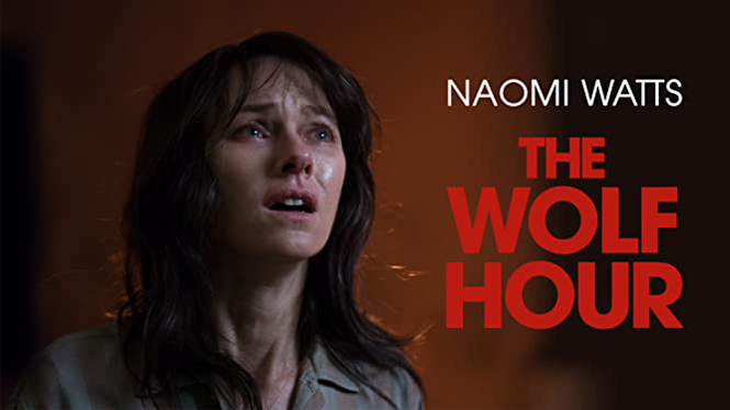 The Wolf Hour (2019) - Amazon Prime Video | Flixable