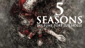 5 Seasons - Die fünf Tore zur Hölle (2015)