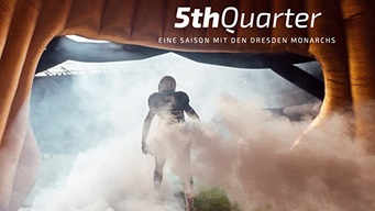 5th Quarter - Eine Saison mit den Dresden Monarchs (2019)