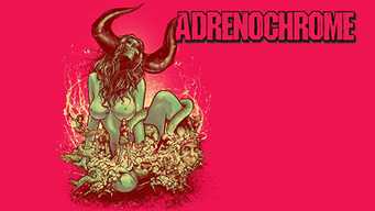 Adrenochrome (2018)