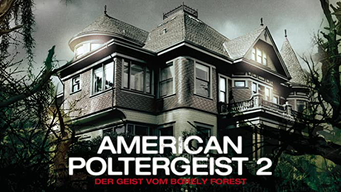 American Poltergeist 2 - Der Geist vom Borely Forest (2013)