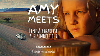 Amy Meets - Eine Afrikareise aus Kindersicht [dt./OV] (2020)