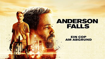 Anderson Falls - Ein Cop am Abgrund (2020)