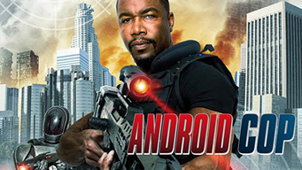 Android Cop (2015)