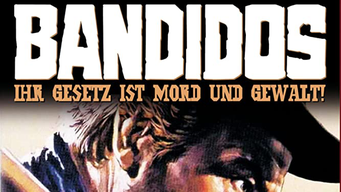 Bandidos - Ihr Gesetz ist Mord und Gewalt (1968)