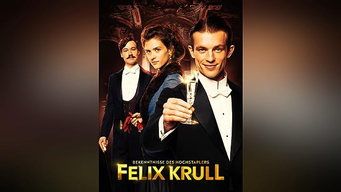 Bekenntnisse des Hochstaplers Felix Krull (2021)