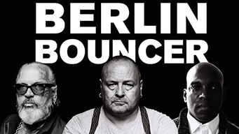 Berlin Bouncer (2019)