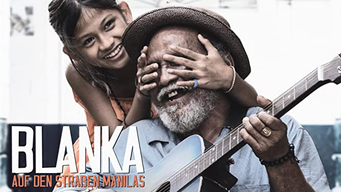 Blanka - Auf den Straßen Manilas (2016)