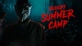 Bloody Summer Camp [OV] (2022)