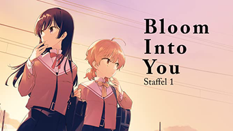 Bloom into you (2020)