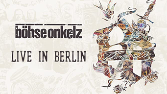 Böhse Onkelz - Memento - Live in Berlin (2017)