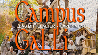 Campus Galli: Das Mittelalterexperiment (2019)
