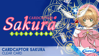 Cardcaptor Sakura: Clear Card (2018)
