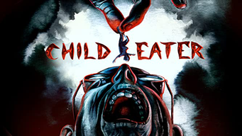 Child Eater (2018)