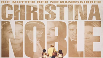 Christina Noble: Die Mutter der Niemandskinder (2016)