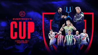 Copa del Rey 2021-2022: everybody’s cup (2022)