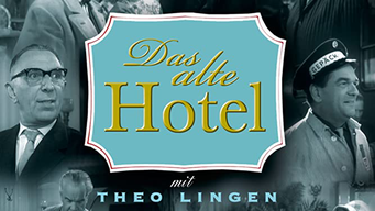 Das alte Hotel (1964)