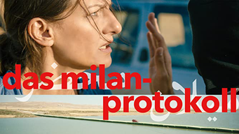 Das Milan Protokoll (2018)