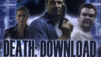 Death: Download (2005)