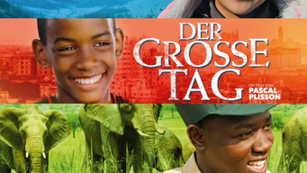 Der große Tag Le grand jour (2015)