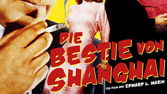 Die Bestie von Shanghai (1951)