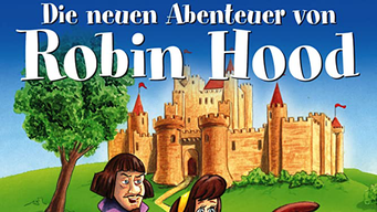 Die neuen Abenteuer von Robin Hood (1985)
