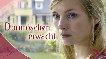 Dornröschen erwacht (2006)