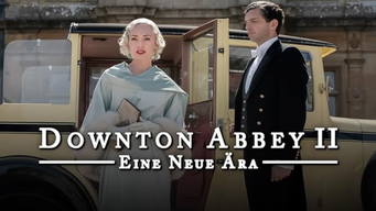Downton Abbey II: Eine neue Ära [dt./OV] (2022)