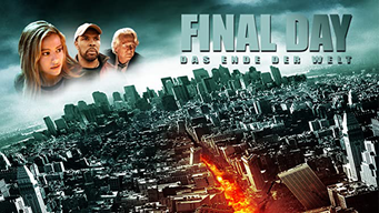 Final Day - Das Ende der Welt (2010)