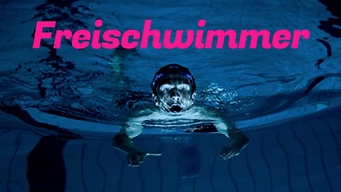 Freischwimmer (2008)