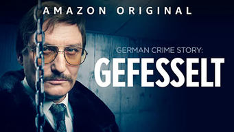 German Crime Story: Gefesselt (2023)