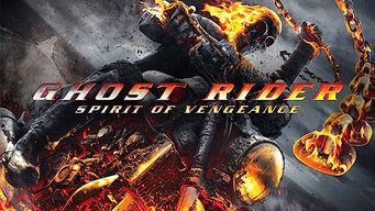 Ghost Rider - Spirit of Vengeance (2012)