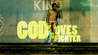 God Loves the Fighter (2014)