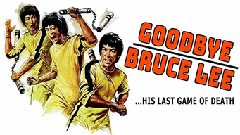 Goodbye Bruce Lee (1975)