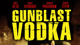 Gunblast Vodka (2001)