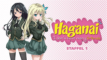 HAGANAI - I don't have many friends - Season 1 (2011)